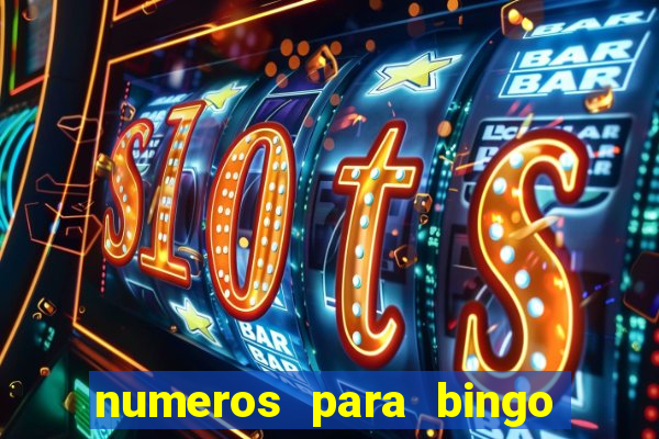 numeros para bingo de 1 a 90